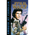 Ambush at Corellia: Star Wars Legends (The Corellian Trilogy)