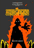 The Curious Conundrum of the Conflagrated Condottiero - 