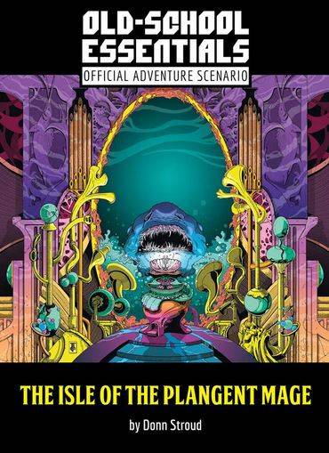The Isle of the Plangent Mage (OSE) - 