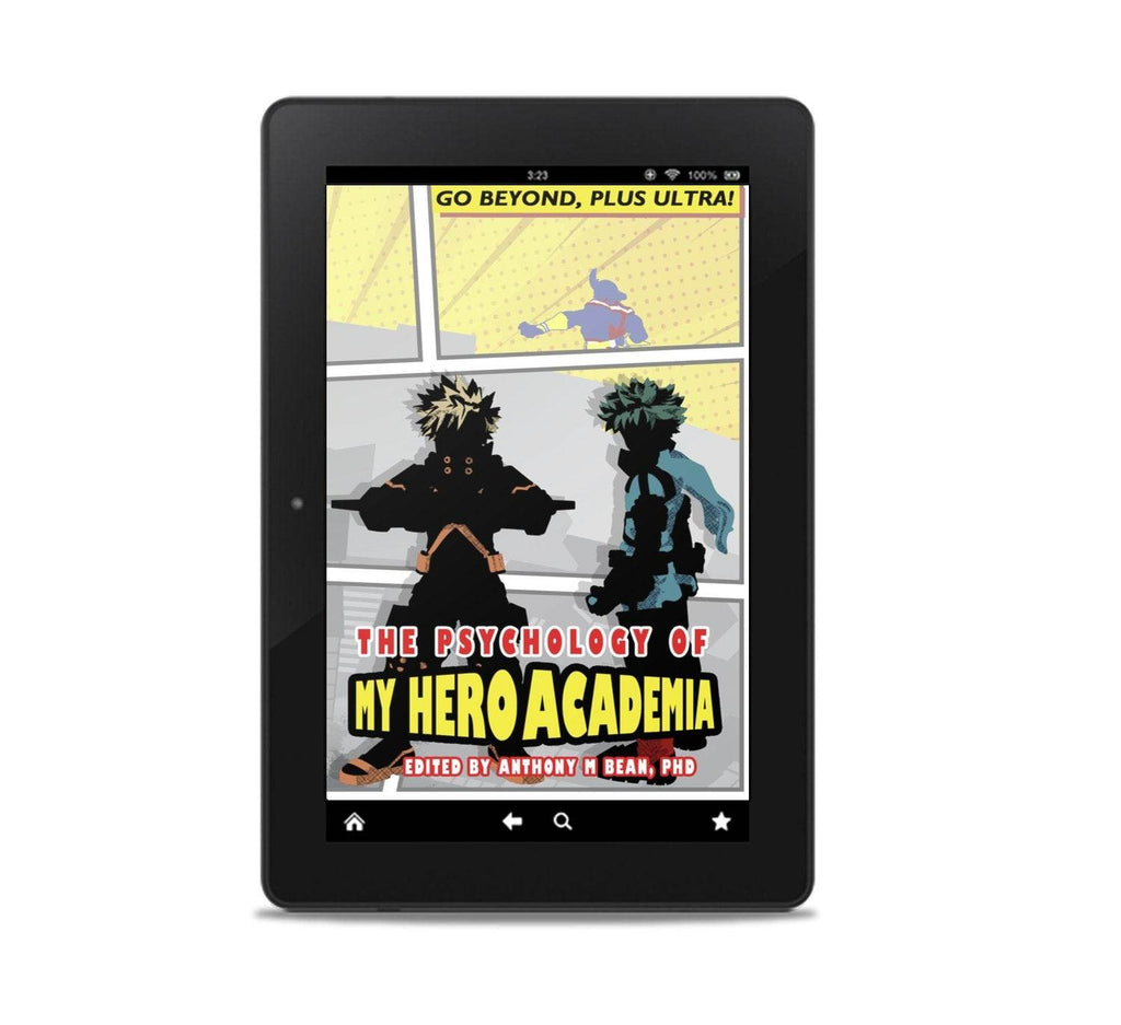 The Psychology of My Hero Academia: Go Beyond, Plus Ultra! - Epub Book