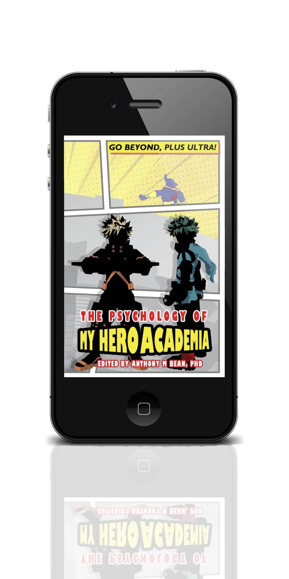 The Psychology of My Hero Academia: Go Beyond, Plus Ultra! - Audio Book