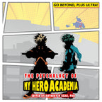 The Psychology of My Hero Academia: Go Beyond, Plus Ultra! - Paperback