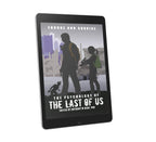 The Psychology of the Last of Us: Endure and Survive - Kindle Edition