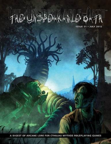 The Unspeakable Oath #21 - 