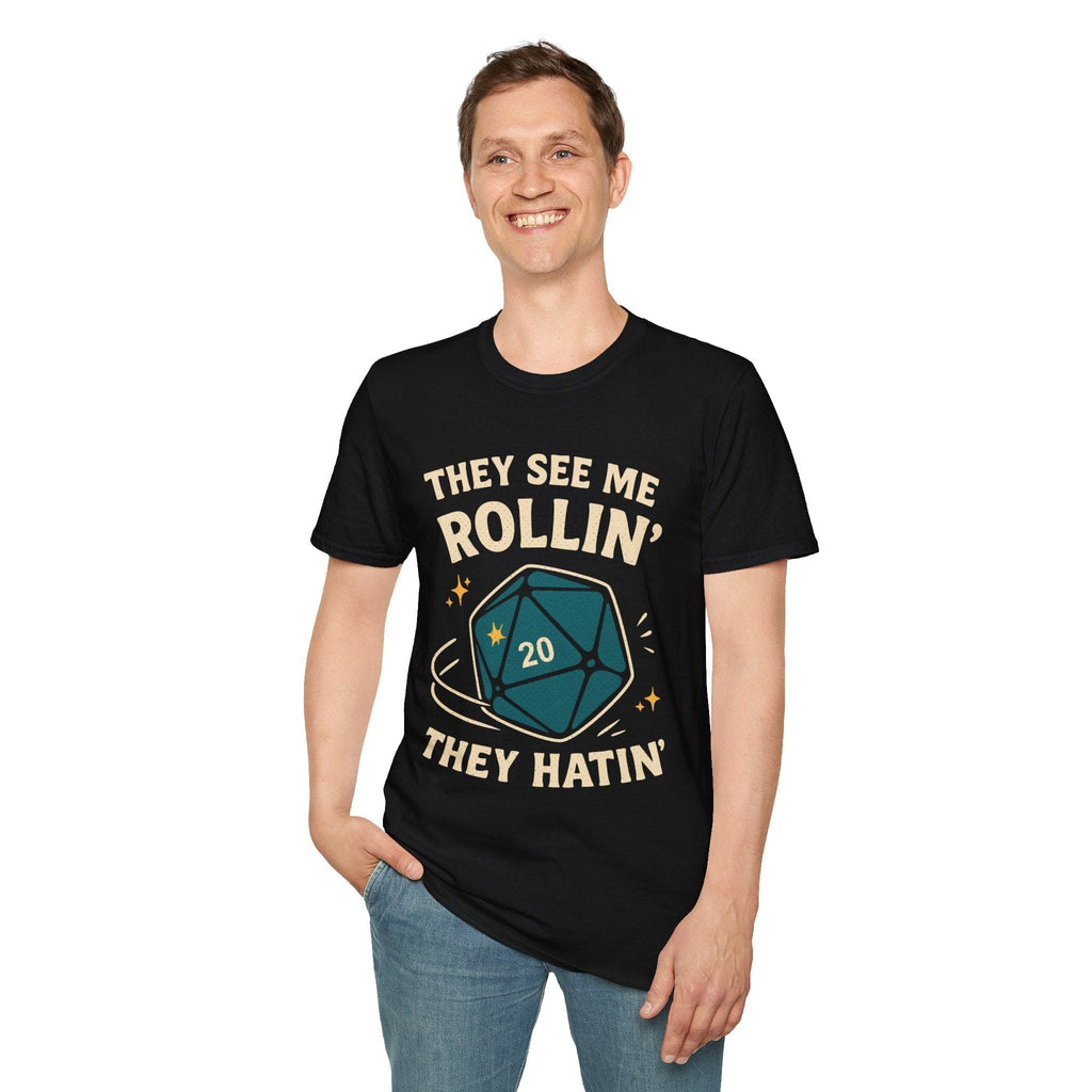 They See Me Rollin' They Hatin' T-Shirt