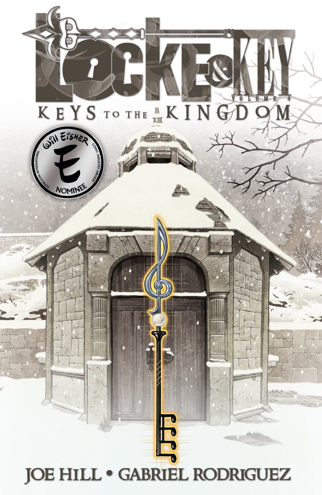 Locke & Key Volume 4: Keys to the Kingdom