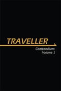 Traveller Compendium Volume 1 - 