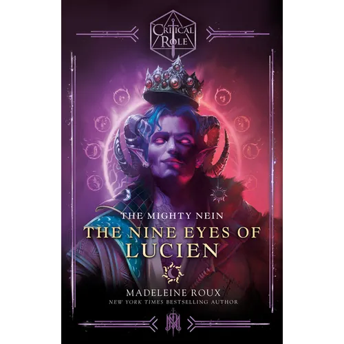 Critical Role: The Mighty Nein--The Nine Eyes of Lucien