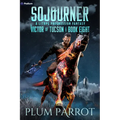 Sojourner: A Litrpg Progression Fantasy