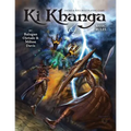 Ki Khanga Sword and Soul Role Playing Game: Basic Rules