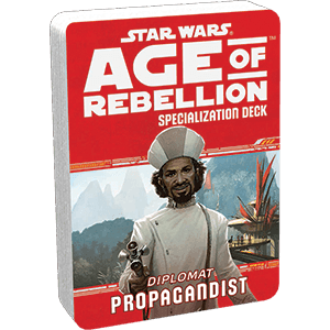 Star Wars: Age of Rebellion: Propagandist Specialization Deck - 