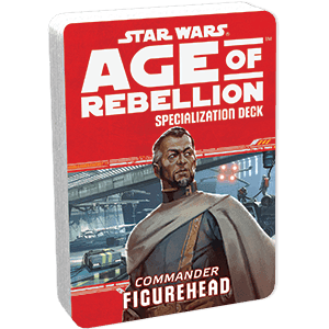 Star Wars: Age of Rebellion: Figurehead Specialization Deck - 