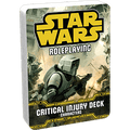 Star Wars Roleplaying: Critical Injury Deck - 