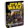 Star Wars Roleplaying: Hunters and Force Users - 