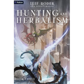 Hunting and Herbalism 3: A Druid Litrpg