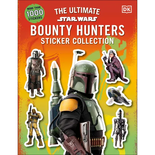 Star Wars Bounty Hunters Ultimate Sticker Collection - Paperback