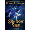Shadow Seer (Rogue Merchant Book #3): LitRPG Series