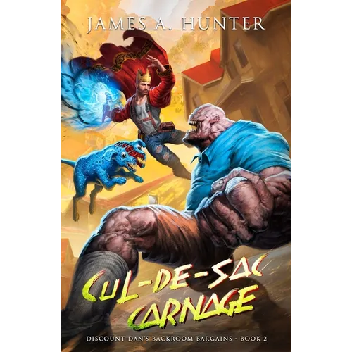 Cul-de-sac Carnage: A LitRPG Adventure