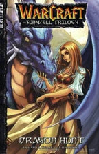 Warcraft The Sunwell Trilogy Dragon Hunt Vol 1 - 