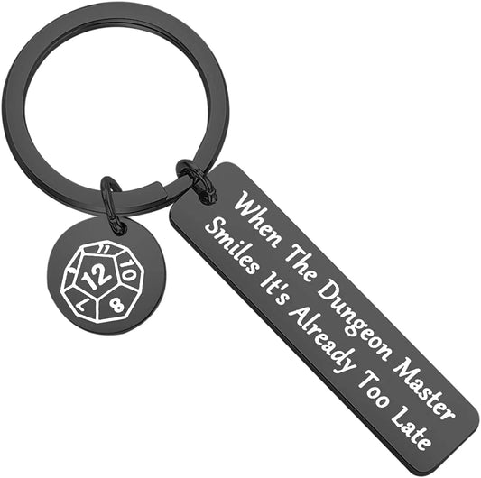 When The Dungeon Master Smiles It's Already Too Late Keychain Funny DND Gifts for Dungeon Master Fan D&D Gamers Boyfriend Gifts