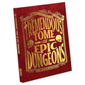 The Tremendous Tome of Epic Dungeons - 
