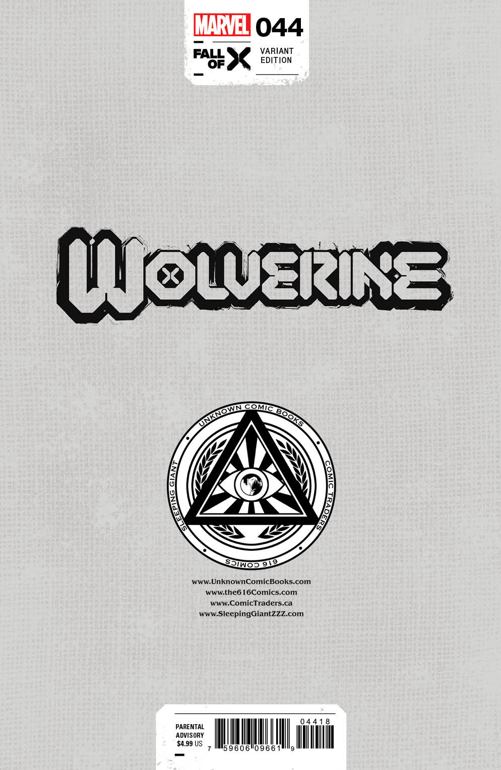 Wolverine 44 Unknown Comics Stephen Segovia Exclusive Var (02/28/2024)