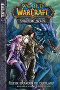 World of Warcraft Shadow Wing Vol. 1: The Dragons of Outland - 