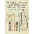Ancient Egyptian, Mesopotamian & Persian Costume