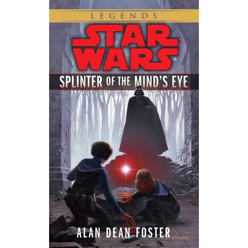 Splinter of the Mind's Eye: Star Wars Legends