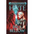 Hate: A LitRPG Novel