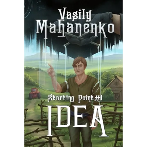 Idea (Starting Point Book #1): LitRPG Series
