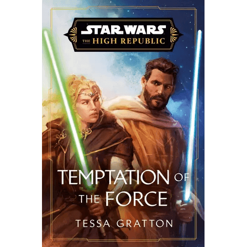 Star Wars: Temptation of the Force (the High Republic) - Hardcover - 