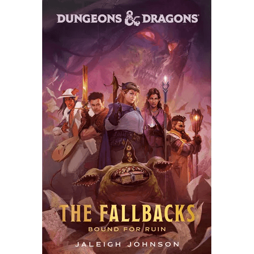 Dungeons & Dragons: The Fallbacks: Bound for Ruin - Paperback - 
