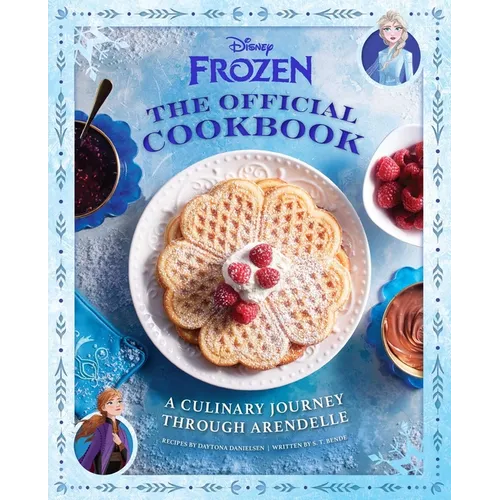 Disney Frozen: The Official Cookbook: A Culinary Journey Through Arendelle