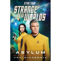 Star Trek: Strange New Worlds: Asylum